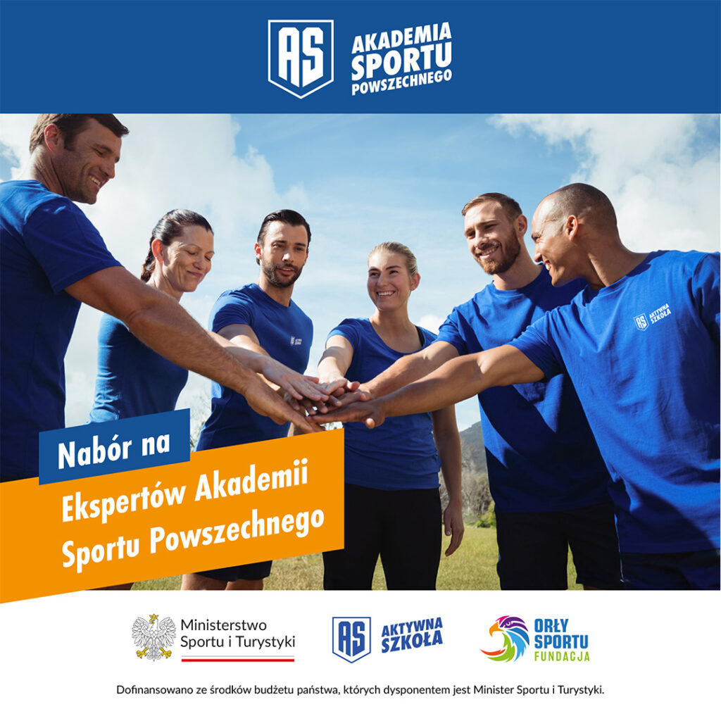 Startuje nabór na Ekspertów Akademii Sportu Powszechnego