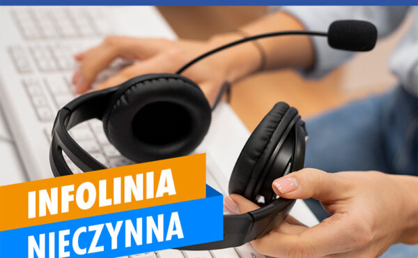 Infolinia w dniu 15 sierpnia nieczynna